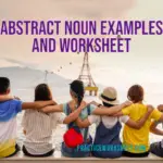 Abstract Noun Examples and Worksheet