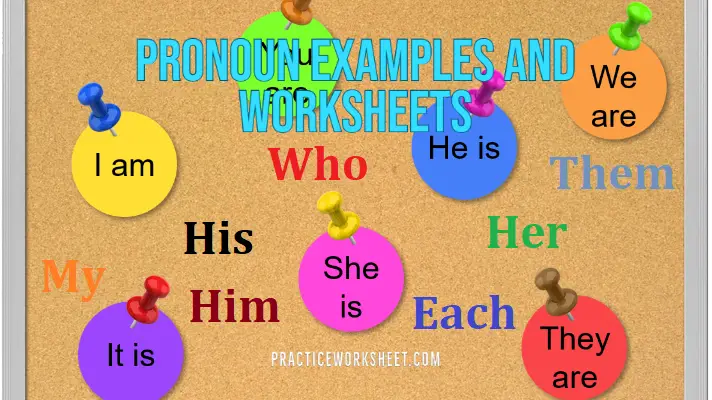 Pronoun Examples and Worksheets