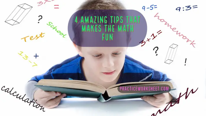 4 Amazing Tips That Makes the Math Fun